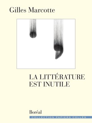 cover image of La Littérature est inutile